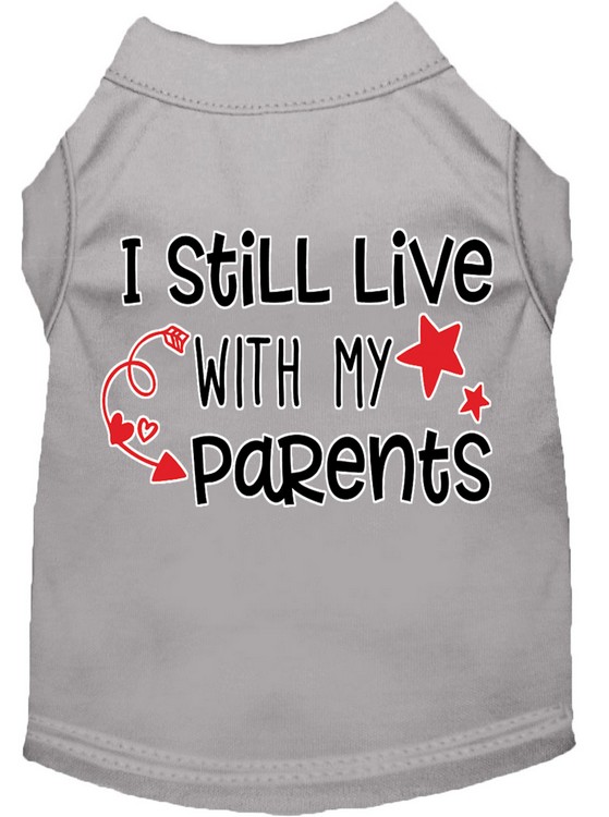 Still Live with my Parents Screen Print Dog Shirt Grey Lg